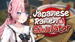 【 japanese ramen simulator 】ラーメン屋でバイトします🍜 【 ぶいすぽっ！/橘ひなの 】