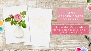 Paint Garden Roses With me From my Watercolor Flowers in Vases Painting