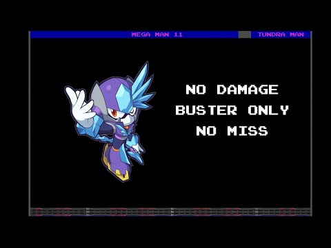 Mega Man 11 - Tundra Man (Buster Only, No Miss, No Damage, No Gears)
