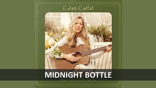 COLBIE CAILLAT - MIDNIGHT BOTTLE LYRICS