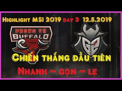 [Highlight MSI 2019] G2  vs PVB | Hủy diệt những người con xa xứ 12/5/2019