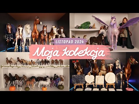 Moja kolekcja modeli koni | Listopad 2024 | Figurki Schleich, Breyer, Collecta, Artist Resin itd.