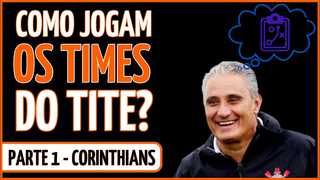 TITE SE APROXIMA DO FLAMENGO! CONHEÇA AS TÁTICAS DO CORINTHIANS DE 2012 E DE 2015..