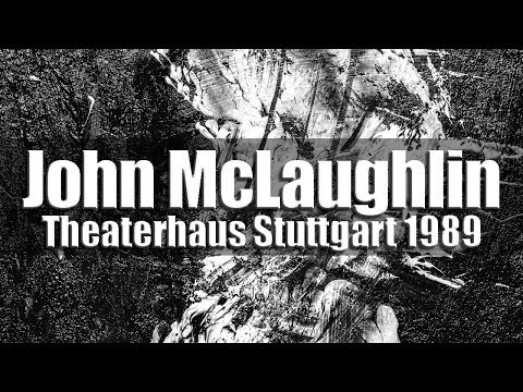 John McLaughlin Trio (Kai Eckhardt, Trilok Gurtu) - Theaterhaus Stuttgart 1989 [HD]