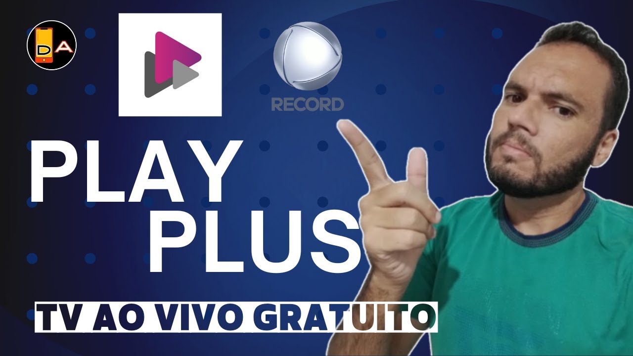 TV Record ao vivo - Conheça o PlayPlus