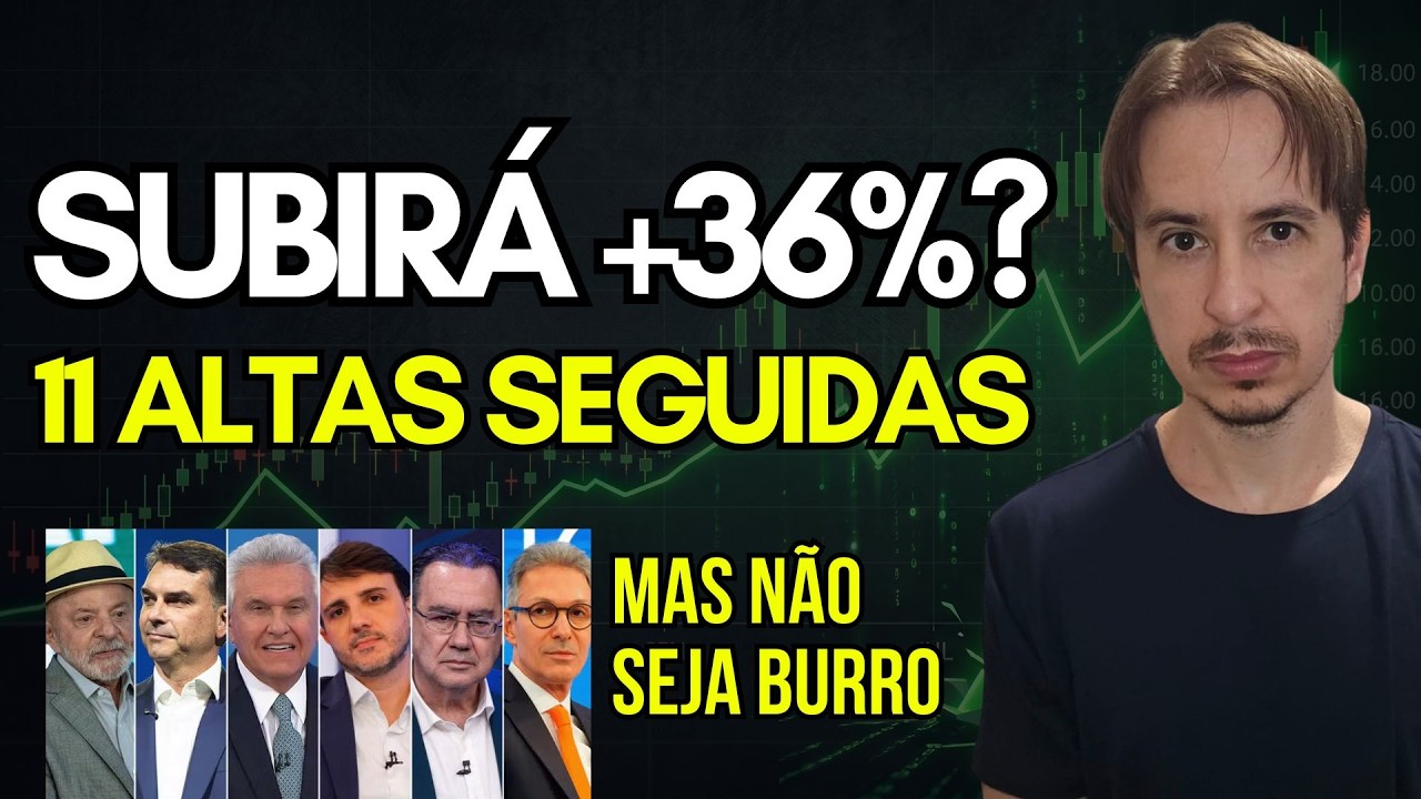 Bolsa Sobe 11x Seguidas e pode Disparar Muito, Mas Não Seja Burro !!!
