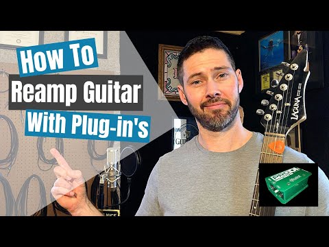 HOW TO: Reamp A GUITAR Using Plug-in's