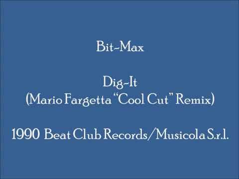 Bit Max   Dig It Mario Fargetta  Cool Cut  Remix 1990