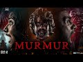 Murmur Full Movie In Hindi Dubbed Megan Lee Cyrus Arnold Review Facts Explanation HD