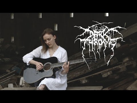 Darkthrone - Transilvanian Hunger // Acoustic Cover