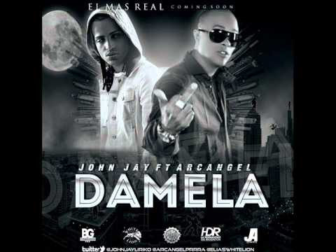 John Jay Ft Arcangel - Damela (Ghuess Who's Back)