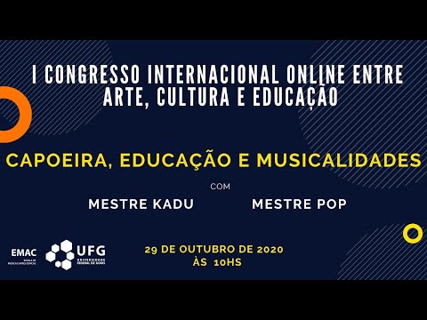 Capoeira, Educação e Musicalidades -  Mestre Kadu e Mestre Pop