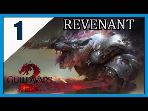 Guild Wars 2. Lets Play. Revenant Part 1. Getting Started