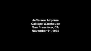 Jefferson Airplane Calliope Warehouse 11/6/1965