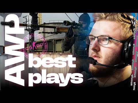 SMOOYA'S BEST AWP PLAYS