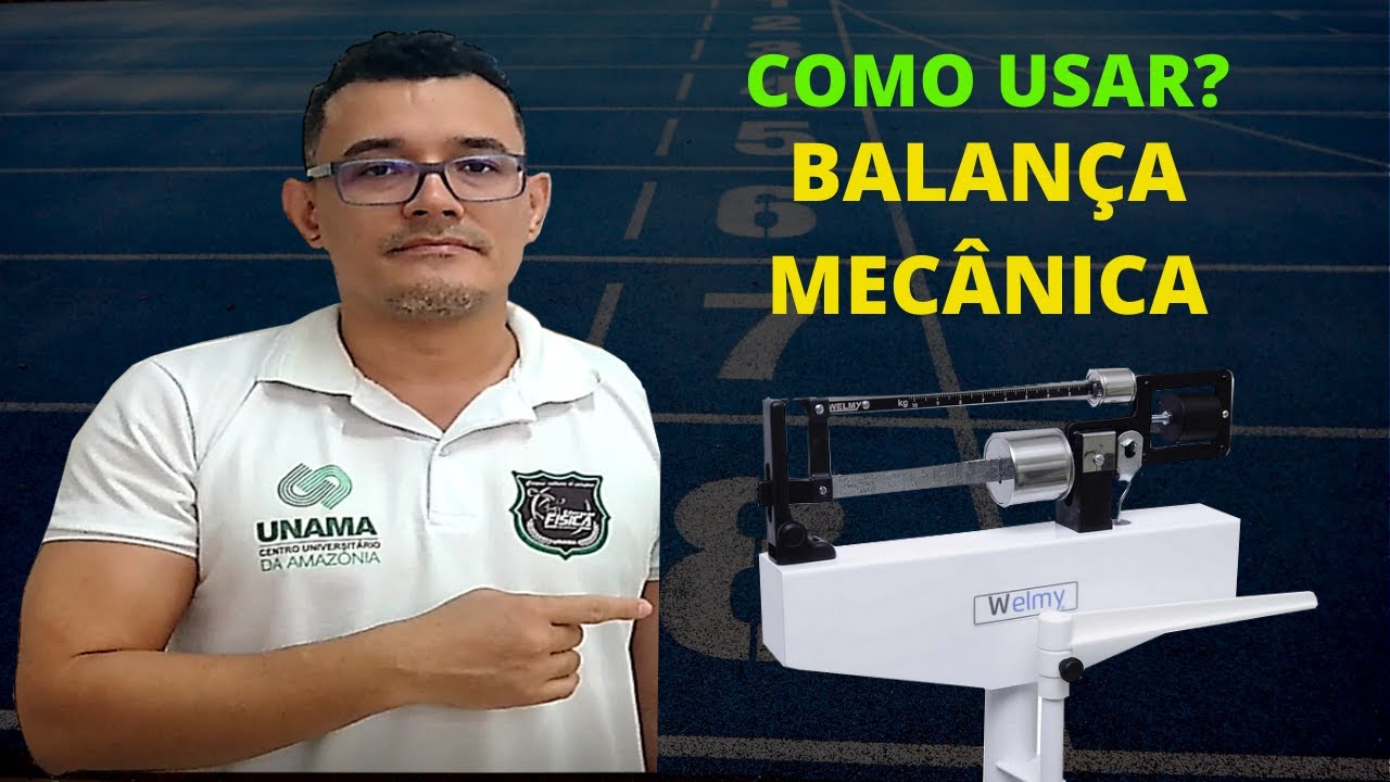 COMO USAR A BALANÇA MECÂNICA