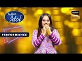 Indian Idol S14 | Ananya की 