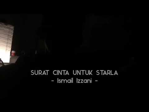 Merdu suara Ismail Izzani cover lagu Surat Cinta Untuk Starla (Virgoun)