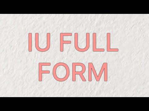 IU Full form|full form IU hindi