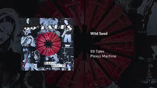 Wild Seed Music Video