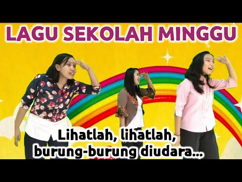 #gerakdanlagu Lagu sekolah minggu LIHATLAH - KC. 5
