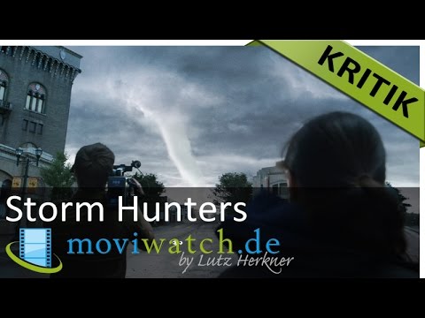 Storm Hunters: Viel Wind um dünne Story - Filmkritik