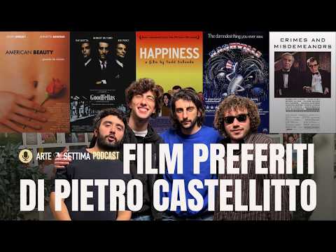 Ep.117 I film preferiti di Pietro Castellitto
