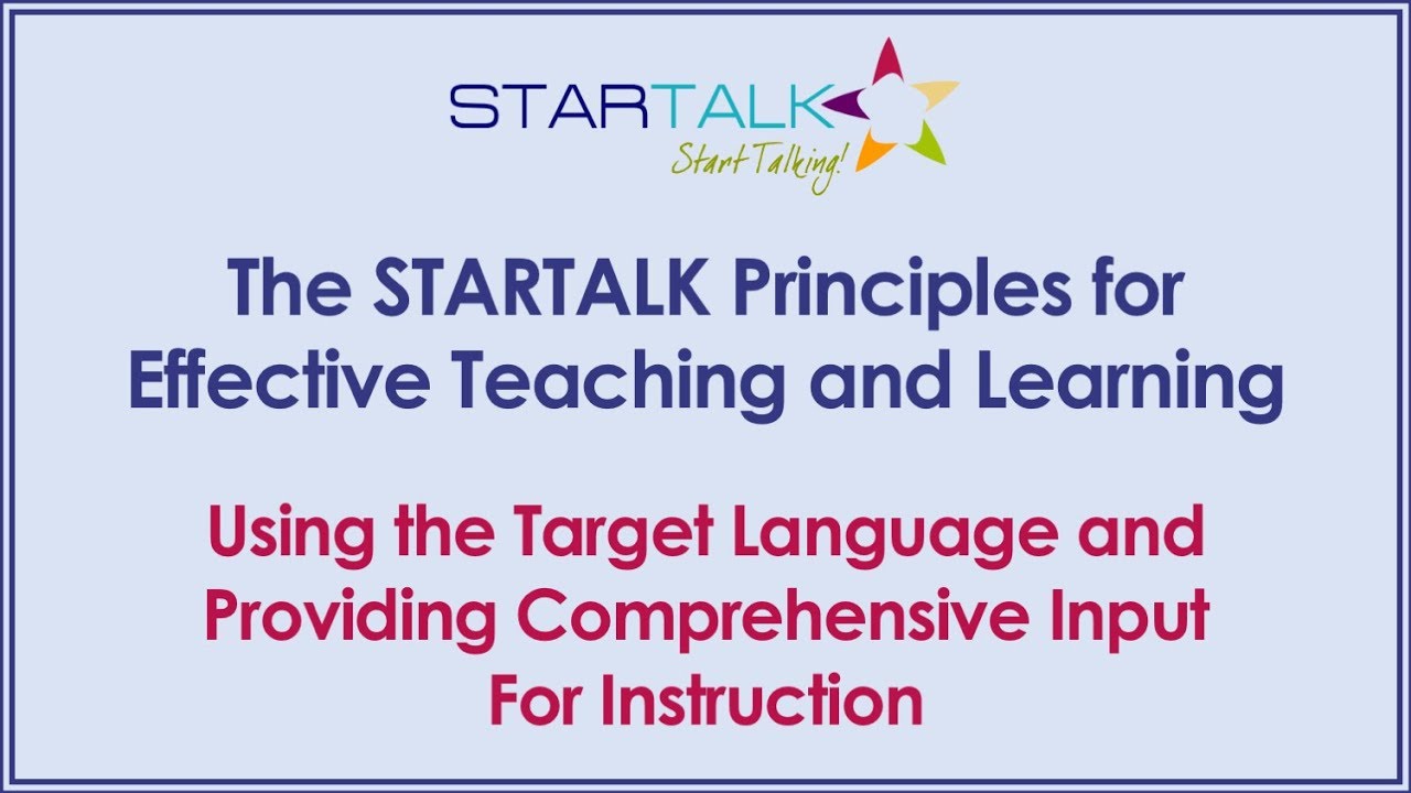 Using the Target Language and Providing Comprehensible Input for Instruction