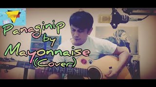 Panaginip by Mayonnaise (Cover)