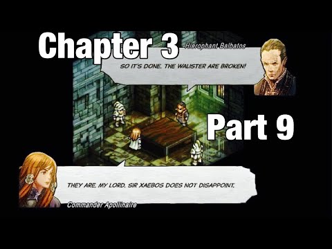 Tactics Ogre: Reborn PS5 Walkthrough Lawful Chapter 3 Part 9: Balbatos and Apollinaire in Coritanae