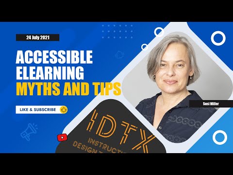 Accessible eLearning Myths and Tips with Susi Miller