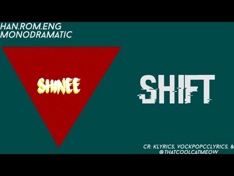 SHINee (샤이니) - SHIFT (Han|Rom|Eng)