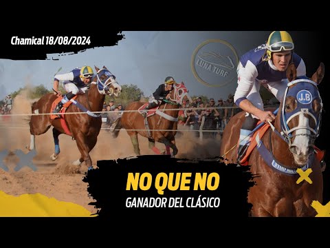 HIP. "EL QUEBRACHAL", CHAMICAL L.R. 18/08/2024 :: NO QUE NO; RAMONCITO; LUNA