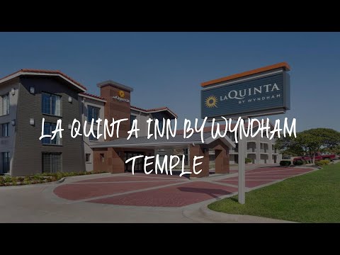 La Quinta Inn by Wyndham Temple Review - Temple , United States of America