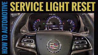 Resetting The Service Light On A 2013-2018 Cadillac ATS