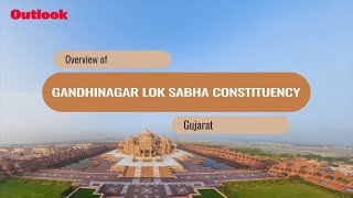 Lok Sabha Elections 2019: Know Your Constituency- Gandhinagar