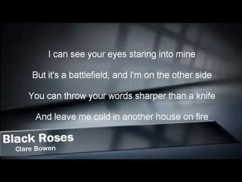 ♬ Black Roses - Clare Bowen ♬ Lyric Video