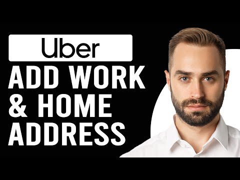 How To Add Work And Home Address In Uber App (How To Save Work And Home Address In Uber App)