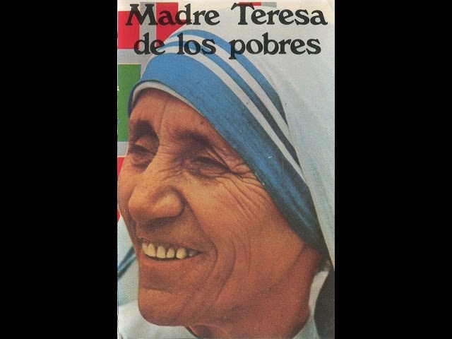 Vídeo relacionado con Madre Teresa de Calcuta