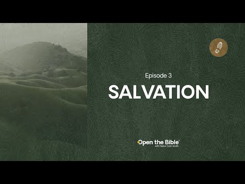 Salvation | Episode 3 | HIKE Through the Bible