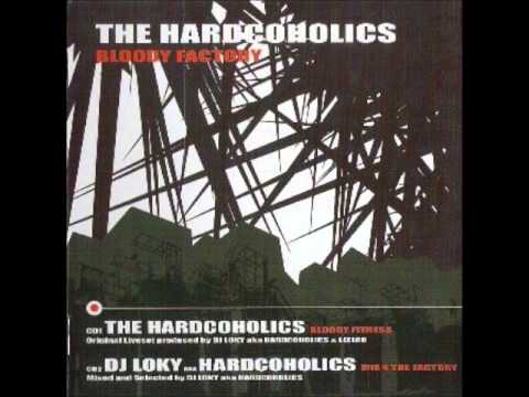 The Hardcoholics - Bloody Factory (Bloody Fitness liveset)