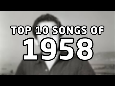 Top 10 songs of 1958