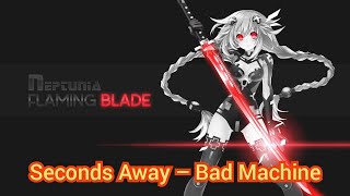 Seconds Away – Bad Machine