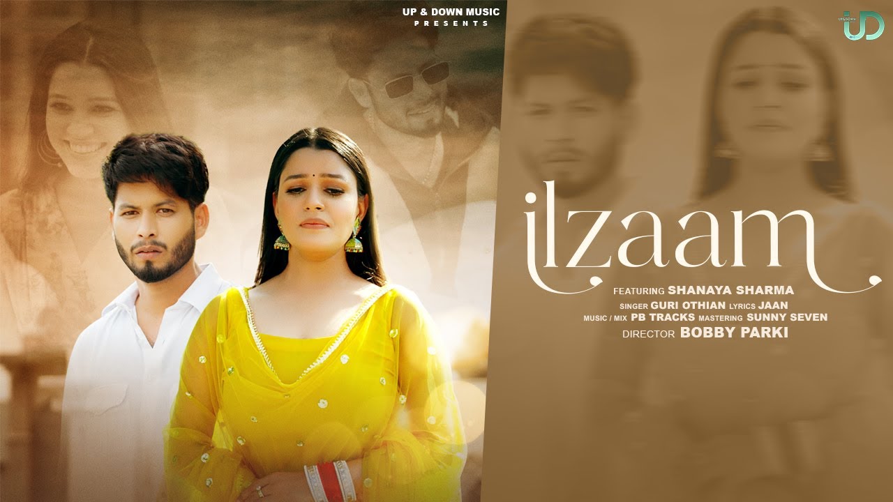 Shanaya Sharma rocks new music video “Ilzaam” with Guri Othiyan