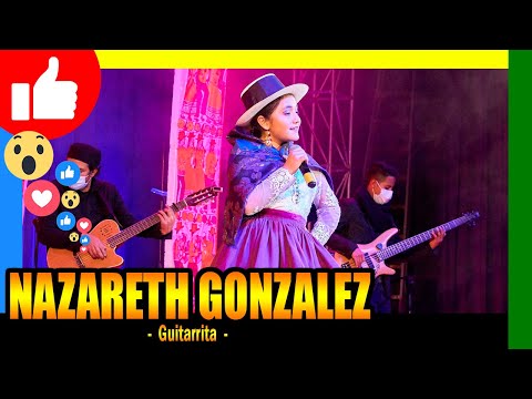 🔴 Nazareth Gonzalez - Guitarrita