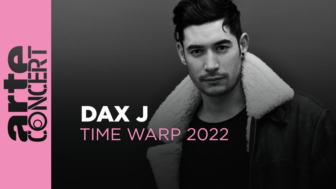 Dax J - Live @ Time Warp 2022