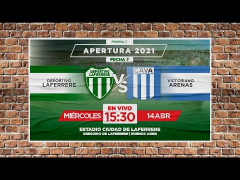 LAFERRERE vs VICTORIANO ARENAS | EN VIVO | FECHA 7 | APERTURA 2021