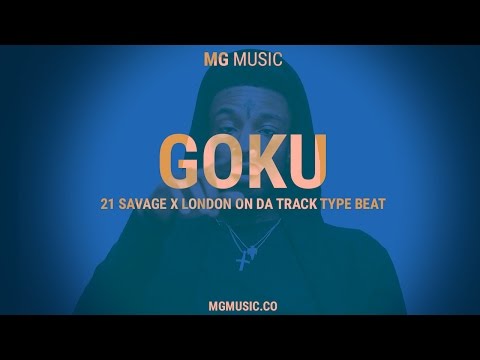 21 Savage x London On Da Track Type Beat | MGMusic - Goku | Drake Sneakin' Inspired Beat