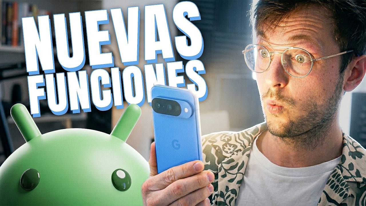 NUEVAS FUNCIONES Y NOVEDADES que van a llegar a TU ANDROID