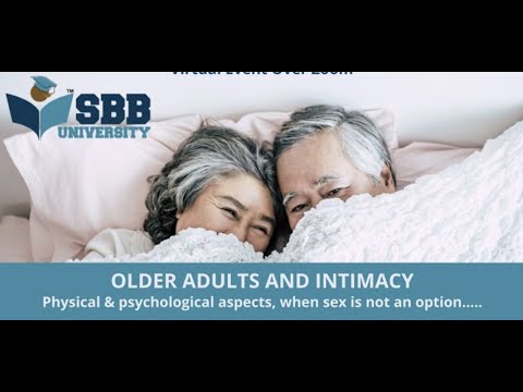 SBB University | Older Adults and Intimacy